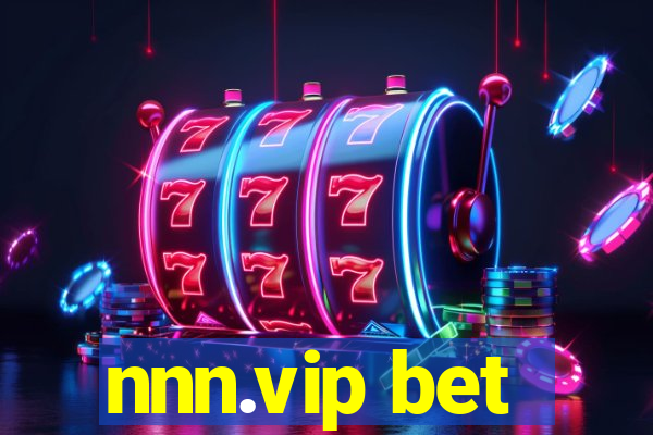 nnn.vip bet